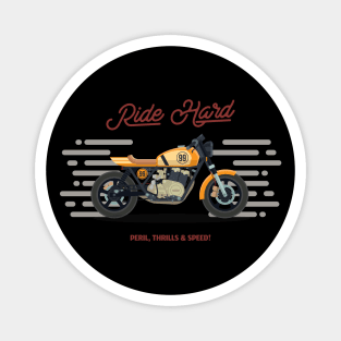 Retro Ride Hard Motorcycle Magnet